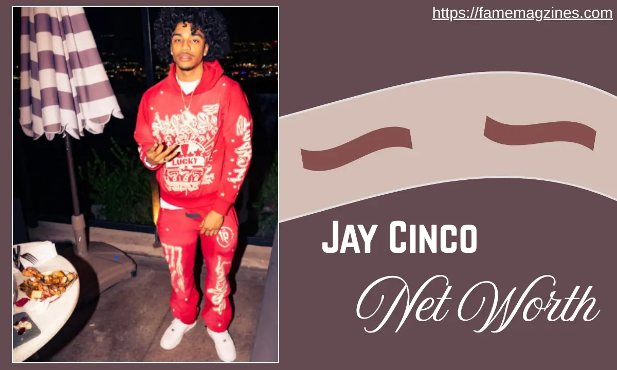Jay Cinco Net Worth, Age, Height, The Real Story Behind His Rise to Fame
