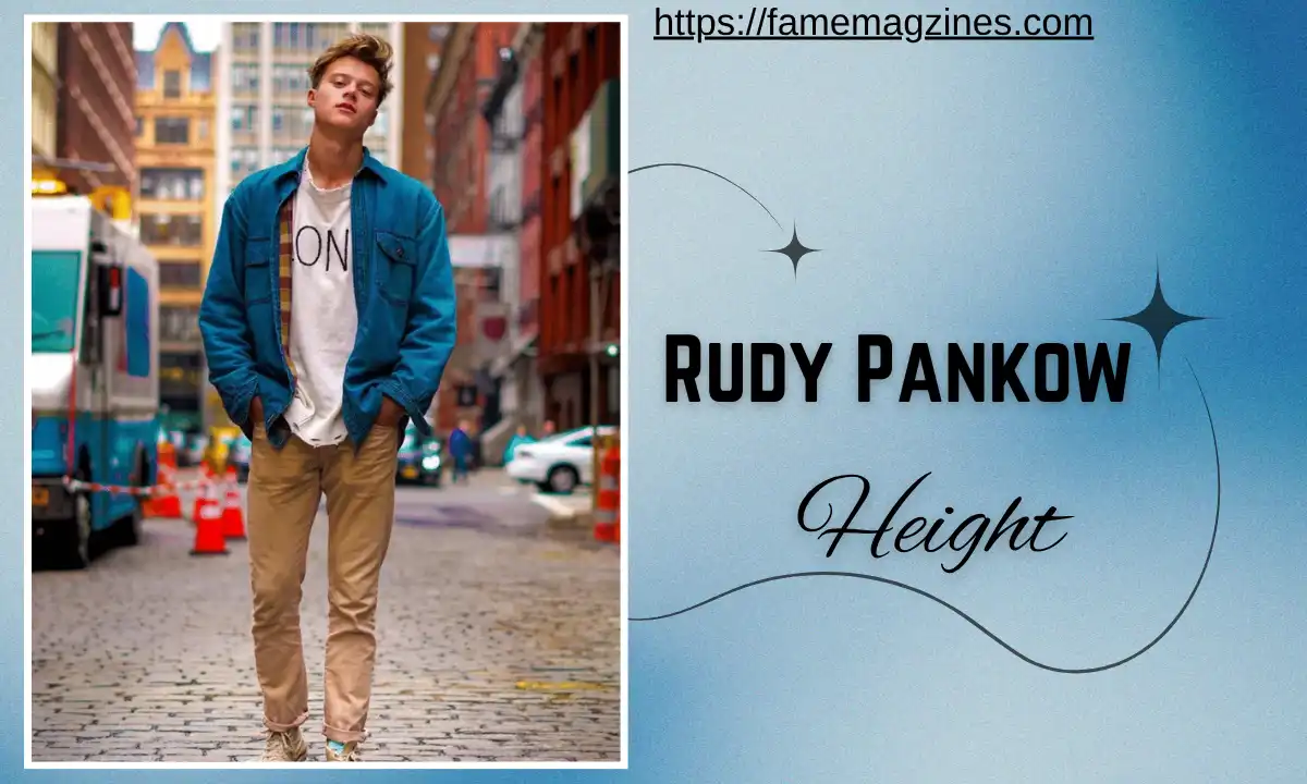 Rudy Pankow Height