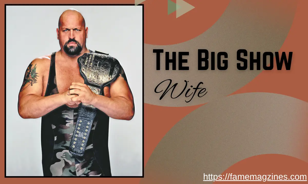 The Big Show Wife